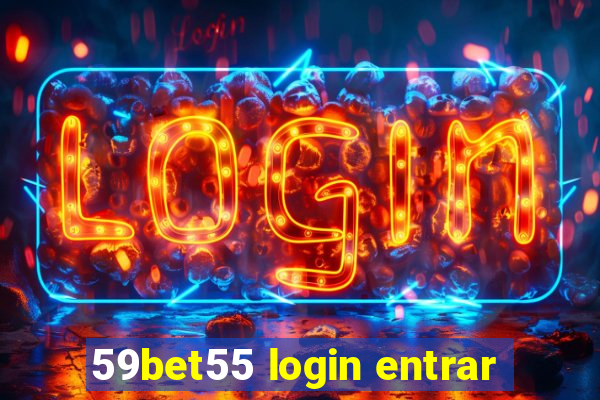 59bet55 login entrar
